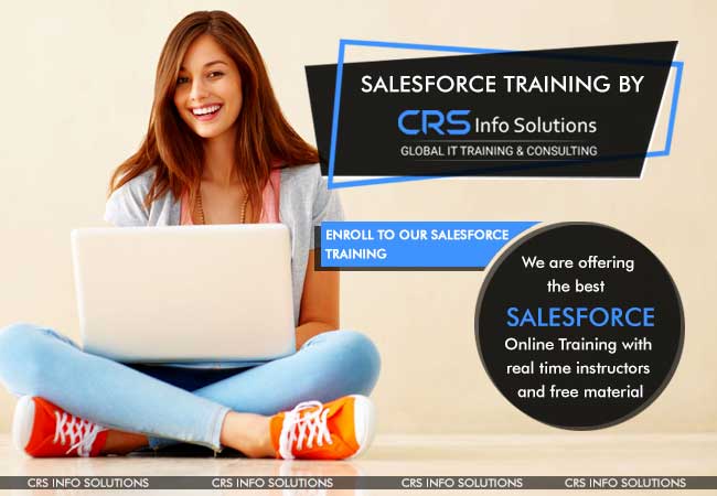 Salesforce training by CRS Info Solutions. It's a beginner Admin Developer program. Join the demo class on Salesforce training for beginners. Download latest Salesforce course curriculum. This Salesforce realtime course is for aspirants who wish to enter. This helps as Salesforce career building online training for aspirants. 