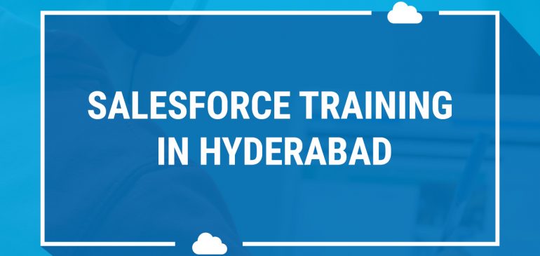 Salesforce training course in Hyderabad | Best institute in ameerpet