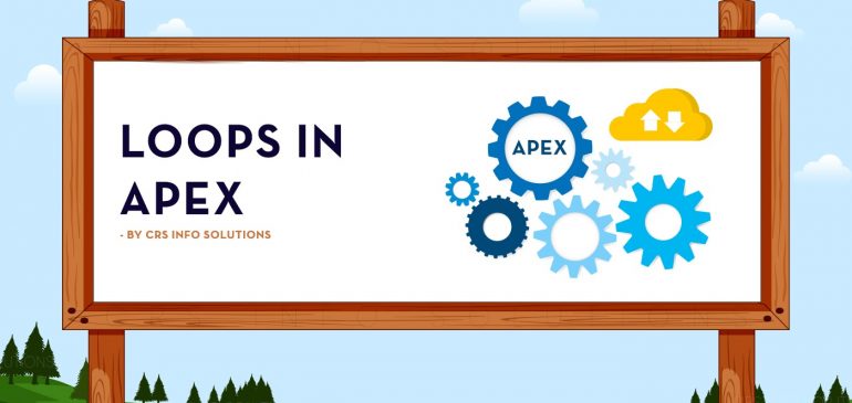 Salesforce Apex Tutorial – Chapter 10: Loops in Apex
