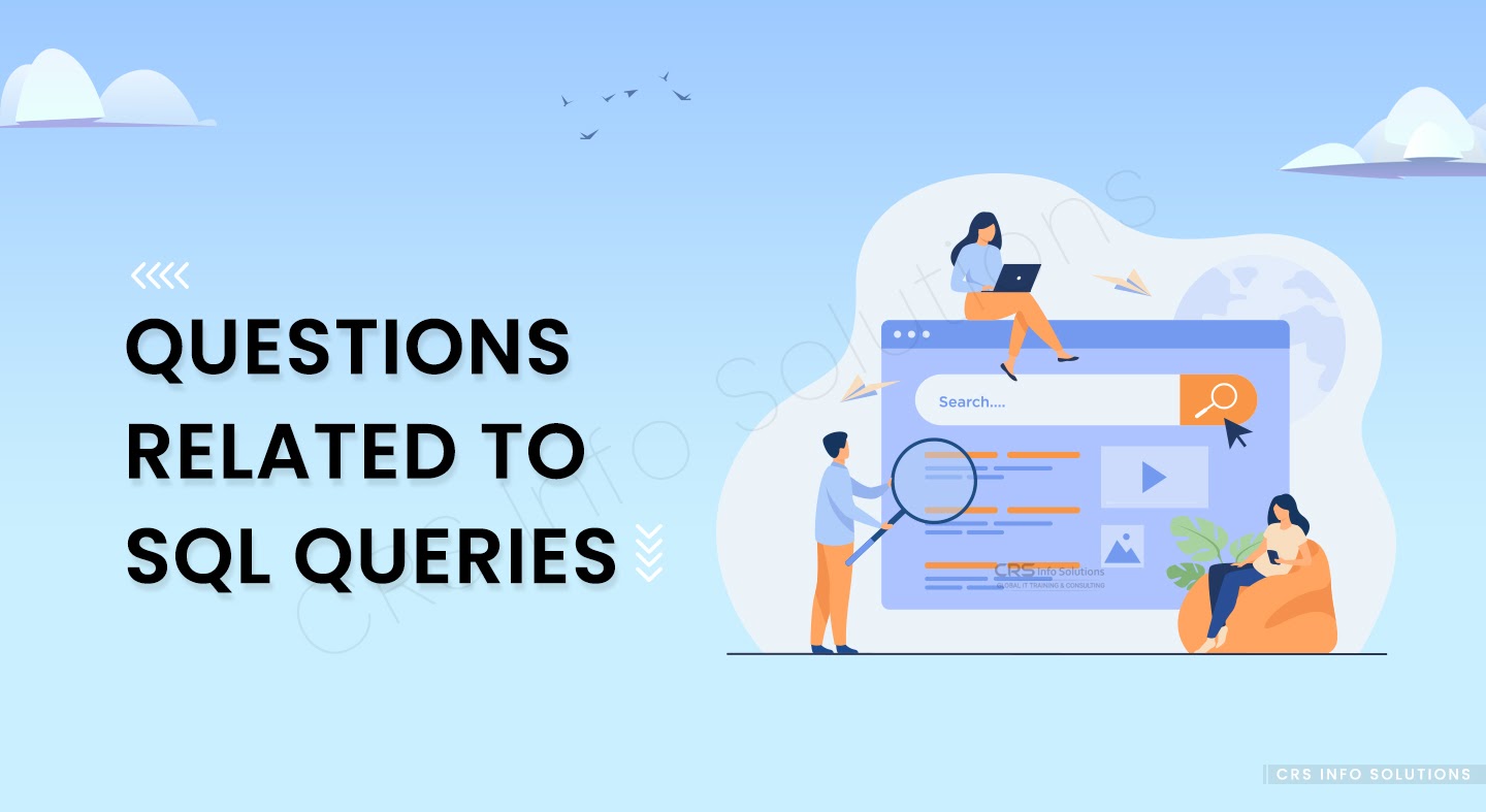 Top 50 SQL Interview Questions Most Asked - CRS Info Solutions