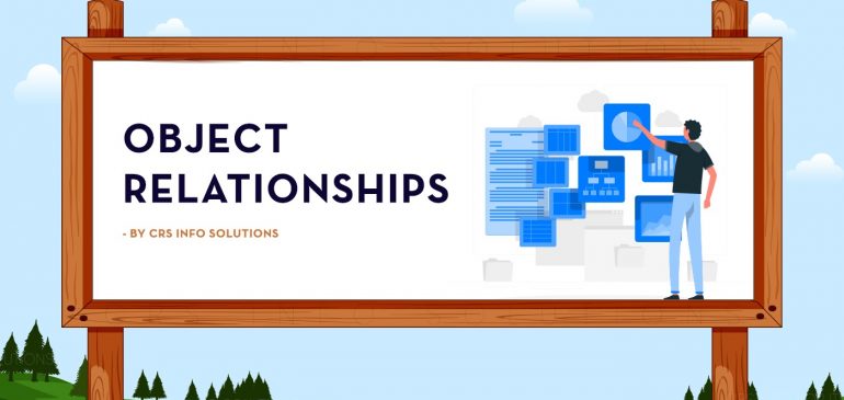 Object Relationships – Salesforce Admin Tutorial