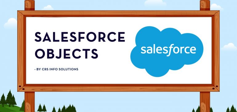 Salesforce Objects – Salesforce Admin Tutorial