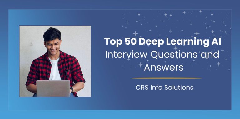 Top Deep Learning AI Interview Questions and Answers
